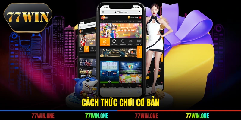 Cách thức chơi cơ bản